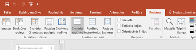 Mygtukas Skaidrių ruošinys yra juostelės skirtuke Rodinys.