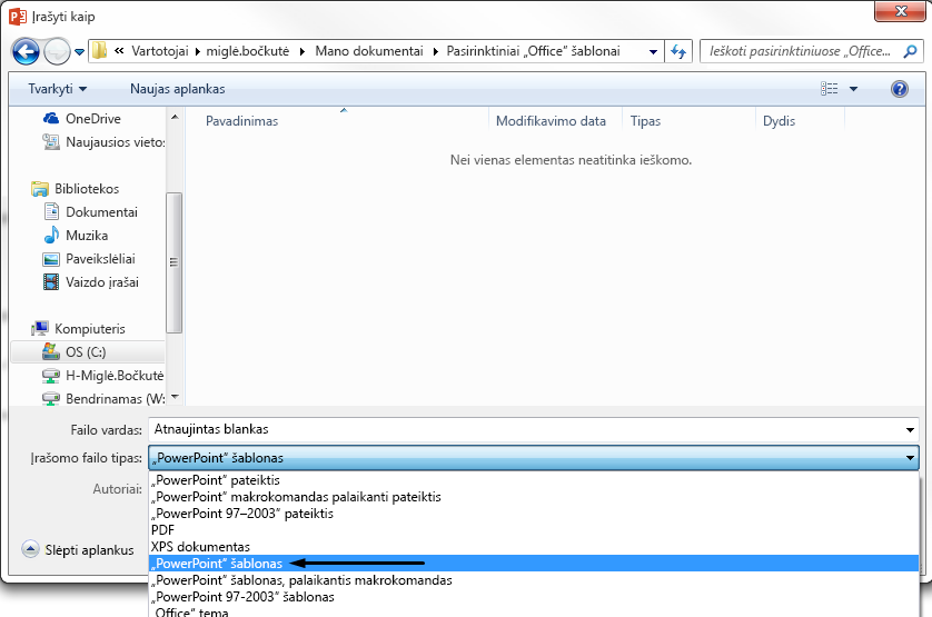 Lauke Įrašomos failo tipas pasirinkite "PowerPoint" šablonas.
