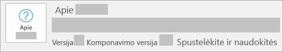 Ekrano kopija, kurioje rodoma, kad versija ir komponavimo versija yra Spustelėkite ir naudokitės įdiegtis