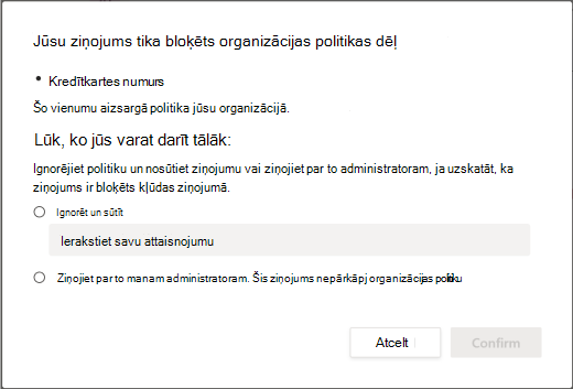 Organizācijas datu zuduma novēršanas politikas ignorēšanas opcijas