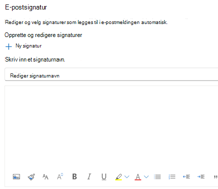 Opprette en e-postsignatur i Outlook på nettet