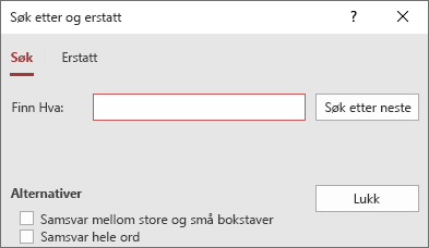 Dialogboksen Søk og erstatt