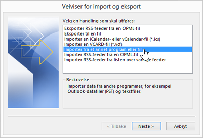 Veiviseren for import og eksport – Importer fra et annet program eller fil