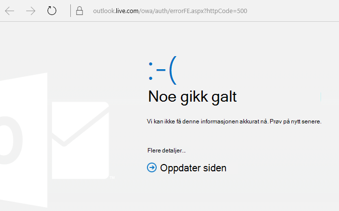 Feilkoden 500 «Noe gikk galt» i Outlook.com