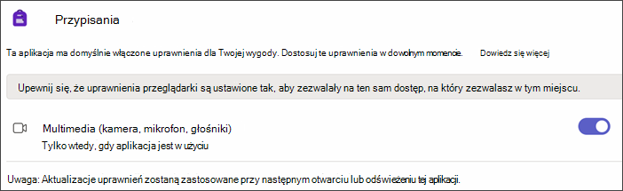 Zrzut ekranu przedstawiający ustawienia aplikacji Teams po wybraniu pozycji Uprawnienia aplikacji. ustawienie o nazwie Multimedia jest wyświetlane z włączonym przełącznikiem.