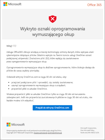 Zrzut ekranu przedstawiający wiadomość e-mail wykrywania oprogramowania wymuszającego okup od firmy Microsoft