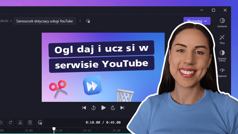 obejrzyj i dowiedz się, jak edytować wideo na naszym kanale YouTube