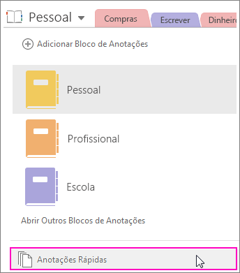 Captura de tela do painel de Blocos de Anotações do OneNote 2016 com Anotações Rápidas realçado