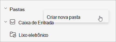 Captura de tela de Criar nova pasta selecionada no menu Mais opções no painel de pastas