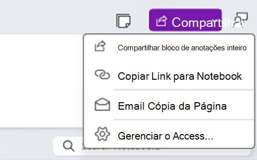 Menu Compartilhamento do OneNote com quatro opções para o usuário escolher:
1. Compartilhar bloco de anotações inteiro
2. Copiar link para notebook
3. Email cópia da página
4. Gerenciar acesso...