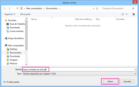 Digite um nome para o arquivo .csv e escolha Salvar.