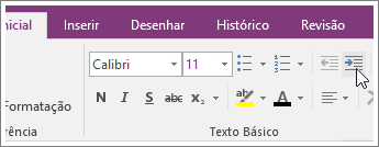 Captura de tela do botão Aumentar Recuo no OneNote 2016.