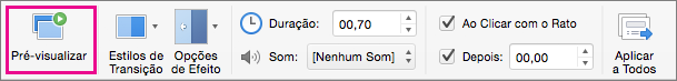 Botão Pré-visualizar no separador Transições