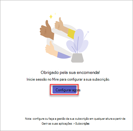 Captura de ecrã a mostrar a confirmação da compra da subscrição da aplicação Teams.