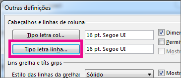 Clique em Tipo Letra Linha e, em seguida, efetue as suas seleções.