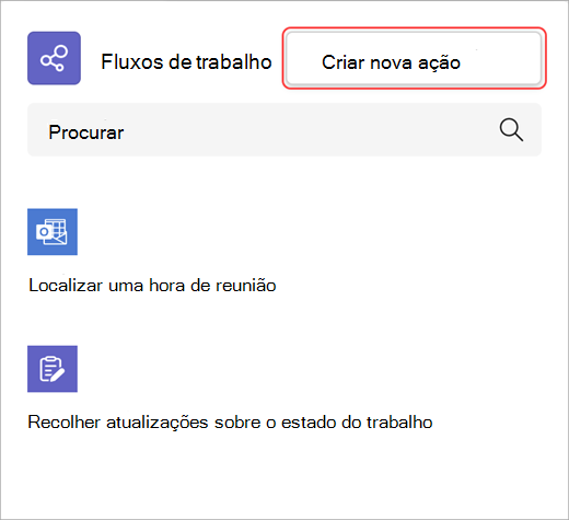 Captura de ecrã a mostrar como criar uma nova ação de fluxo de trabalho