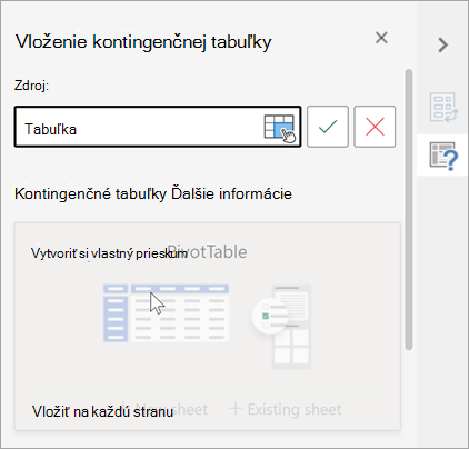Vložte tablu kontingenčnej tabuľky so žiadosťou o použitie tabuľky alebo rozsahu ako zdroja a umožní vám to zmeniť cieľ.